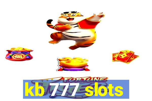 kb 777 slots